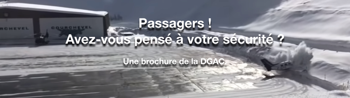 Passagers ! Avez-vous pensé à votre sécurité ?